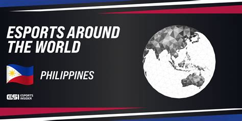Esports Around The World: Philippines .